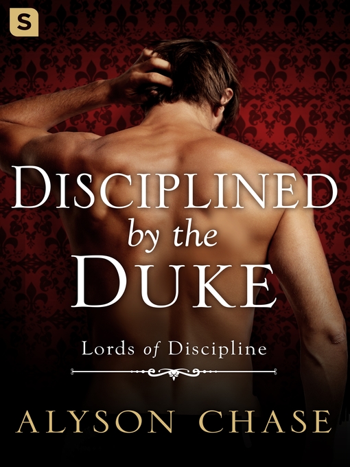 Title details for Disciplined by the Duke by Alyson Chase - Wait list